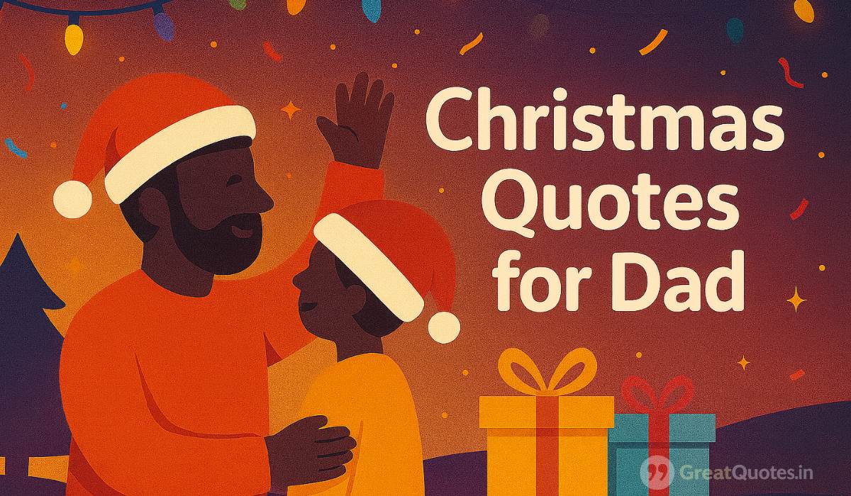 christmas quotes for dad 2025 with father and family holiday scene