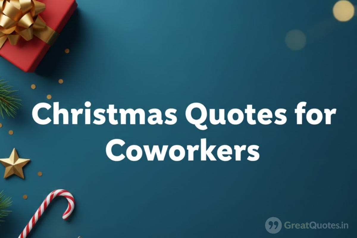 Christmas Quotes for Coworkers 2025