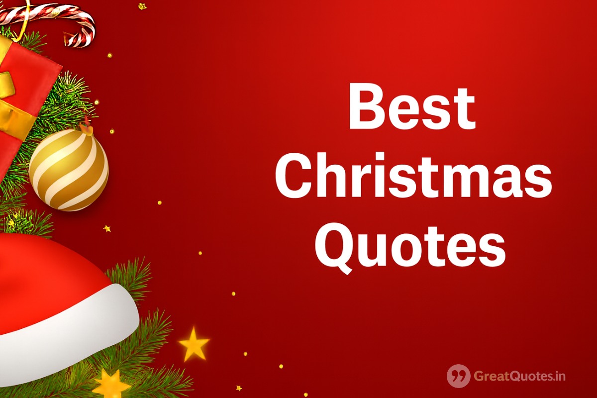 Best Christmas Quotes 2025