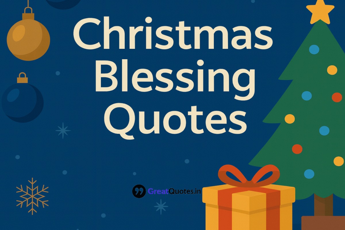 Christmas Blessing Quotes 2025