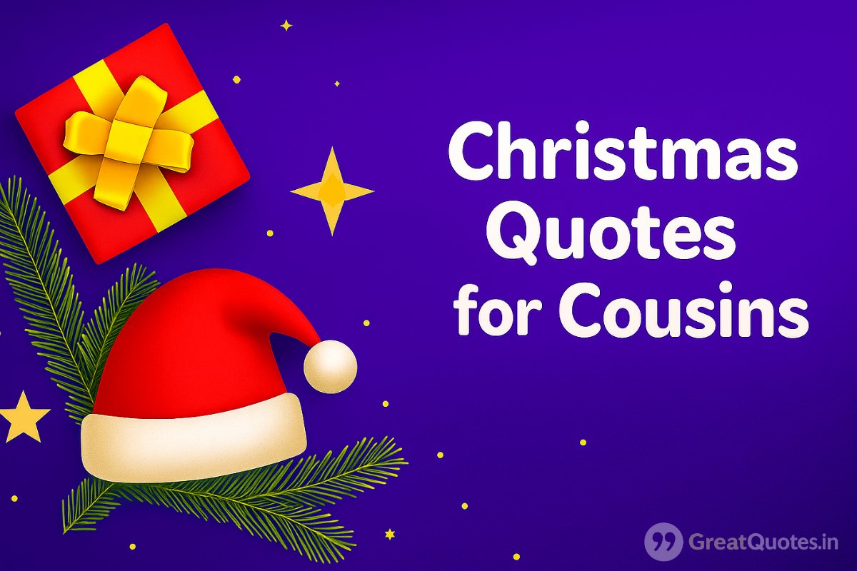 Christmas Quotes for Cousins 2025