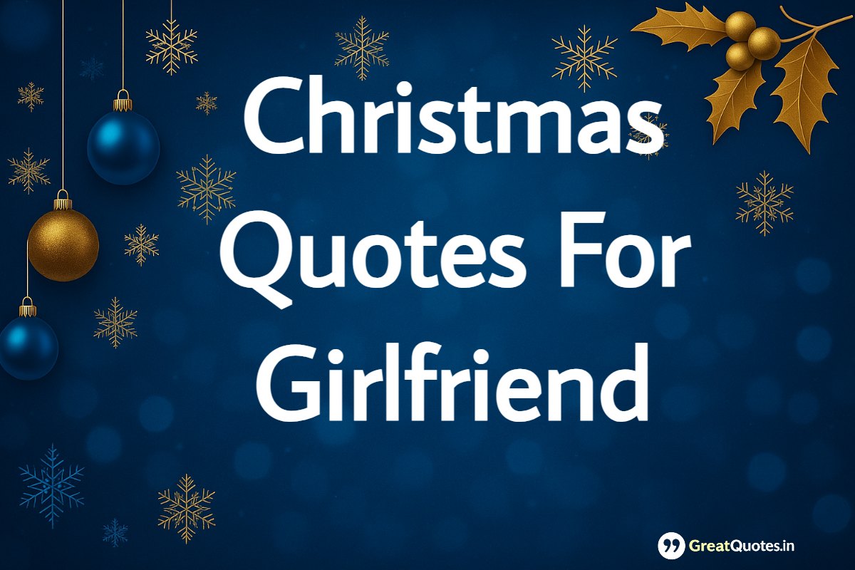 Christmas Quotes for Girlfriend 2025