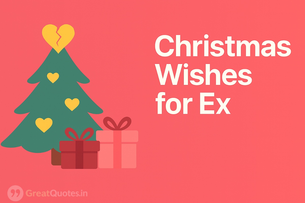 Christmas wishes for an ex with kindness and goodwill