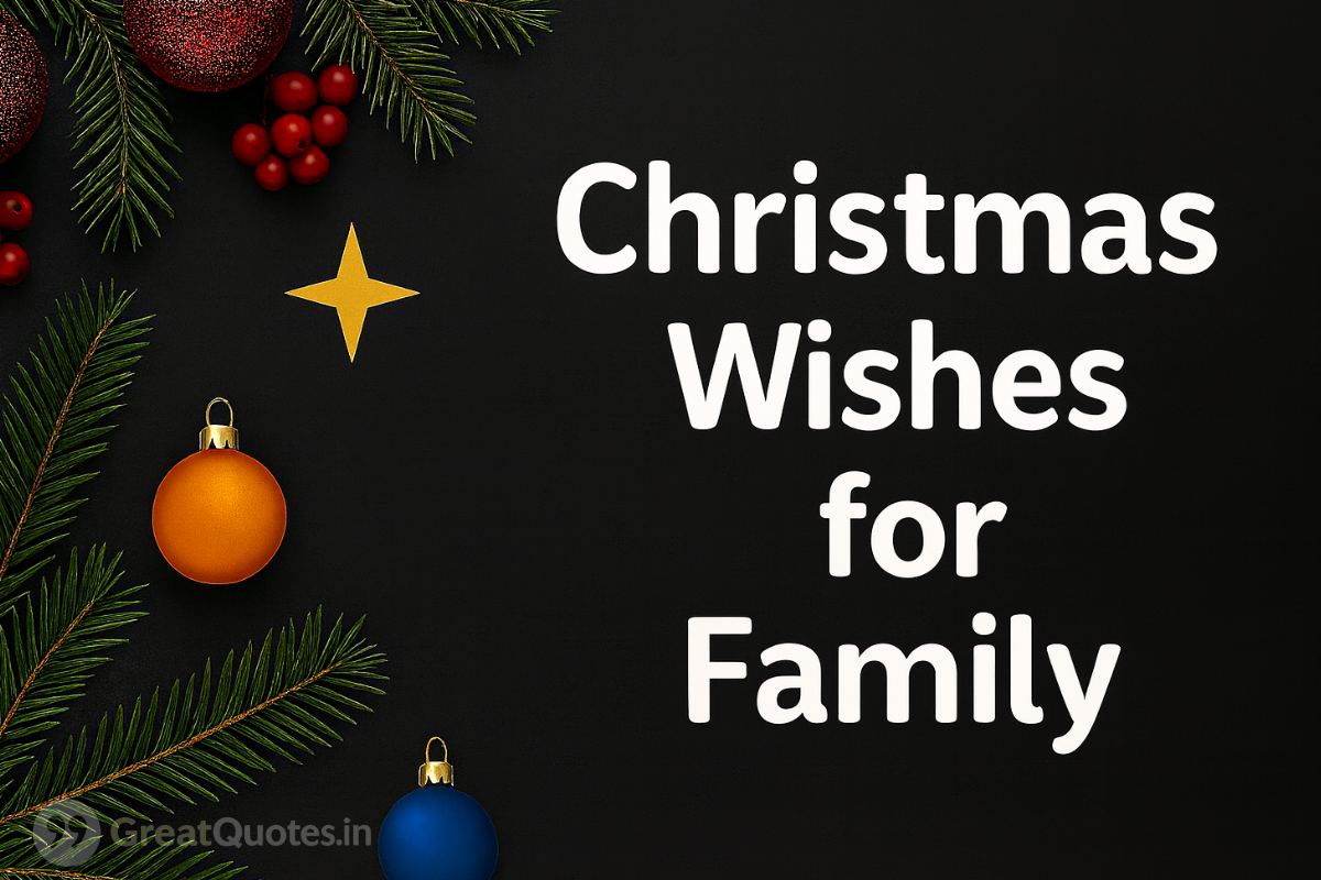 Christmas wishes for family filled with love and togetherness