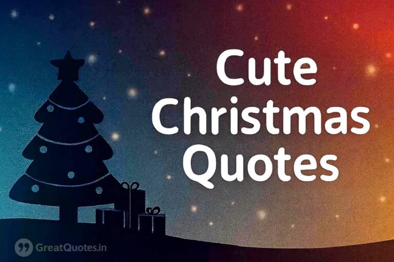Cute Christmas Quotes 2025