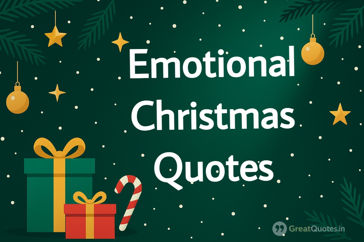 Emotional Christmas Quotes 2025